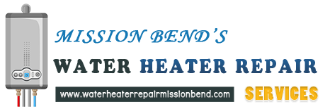water heater mission bend texas